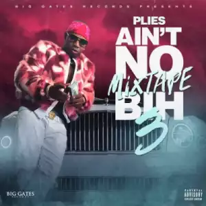 Plies - To Whom It May Concern (CDQ)